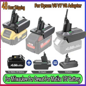 محول لماكيتا/ديوالت/ميلووكي 18 فولت محول بطارية ليثيوم إلى لسلسلة دايسون V6 V7 V8 أداة المكنسة الكهربائية DC58/SV11/SV10